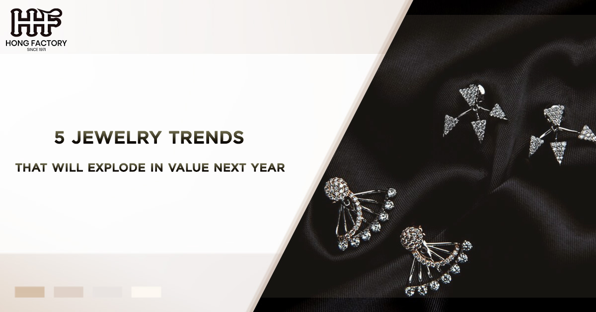 Jewelry Trends