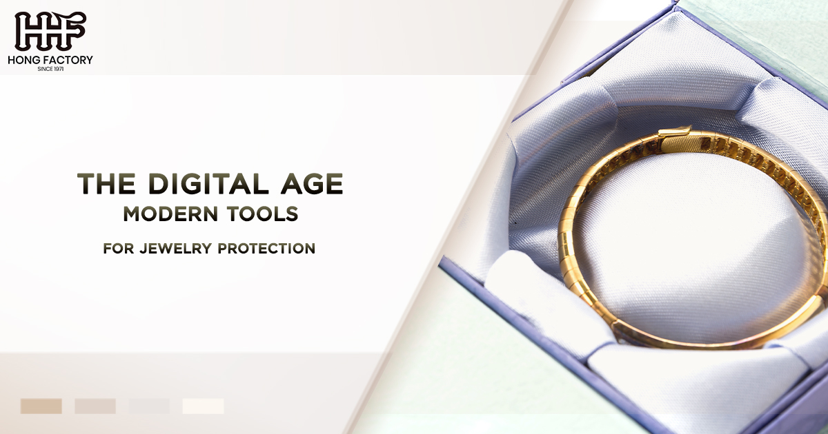 The Digital Age - Modern Tools for Jewelry Protection