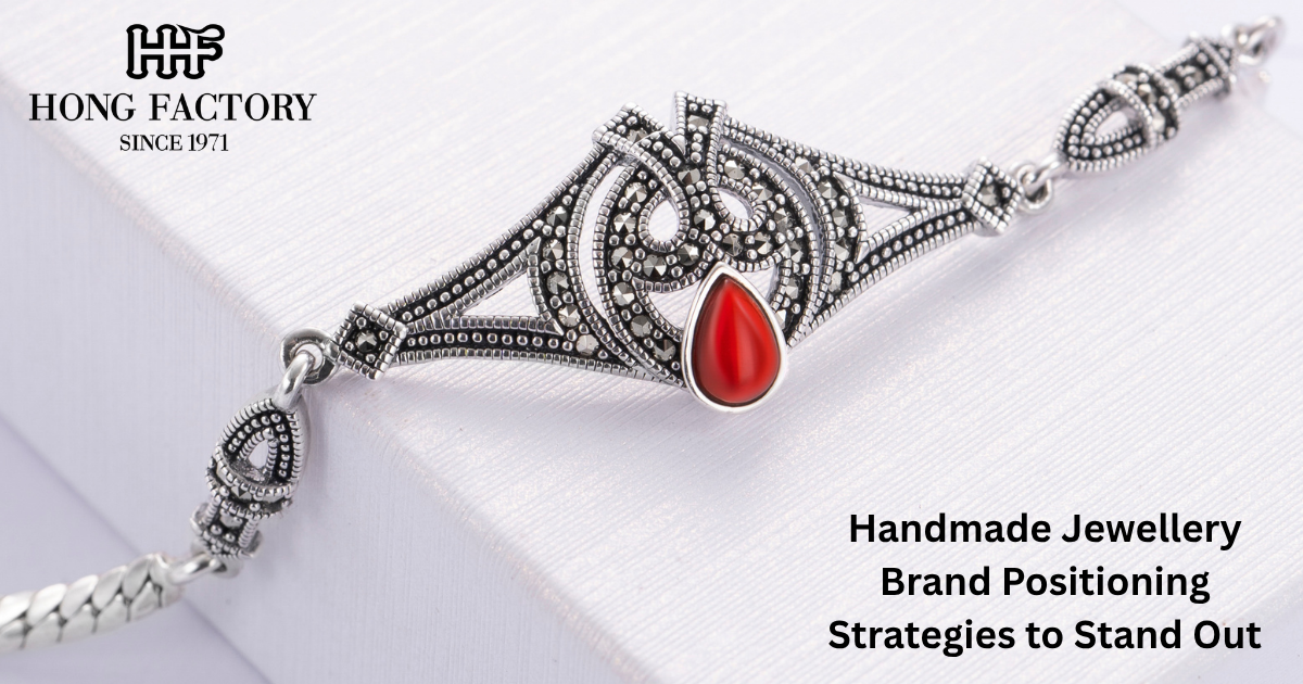 Handmade Jewellery Brand Positioning Strategies to Stand Out
