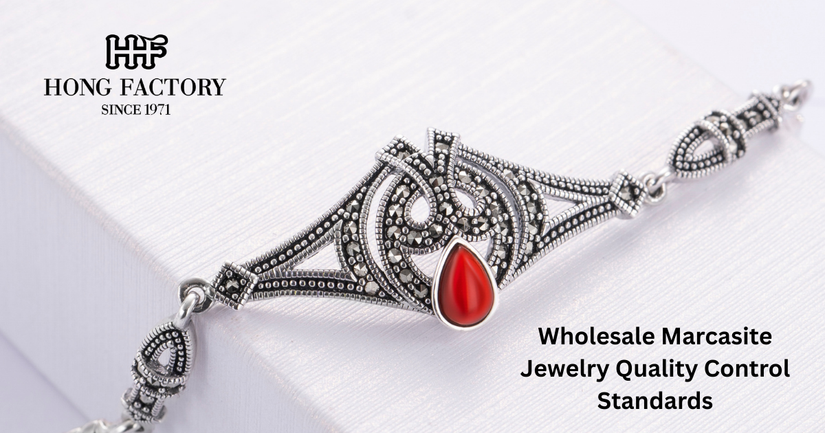 Wholesale Marcasite Jewelry Quality Control Standards