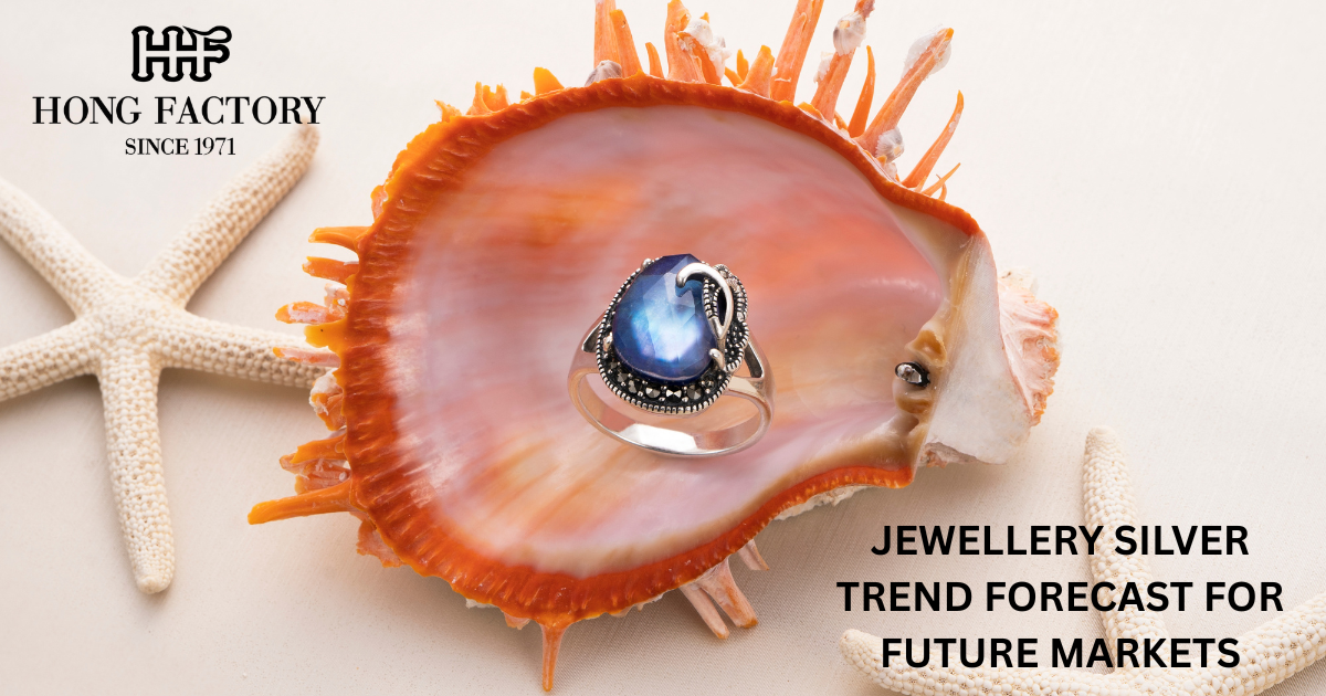 JEWELLERY SILVER TREND FORECAST FOR FUTURE MARKETS
