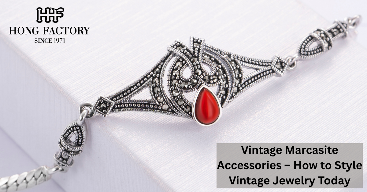 Vintage Marcasite Accessories – How to Style Vintage Jewelry Today