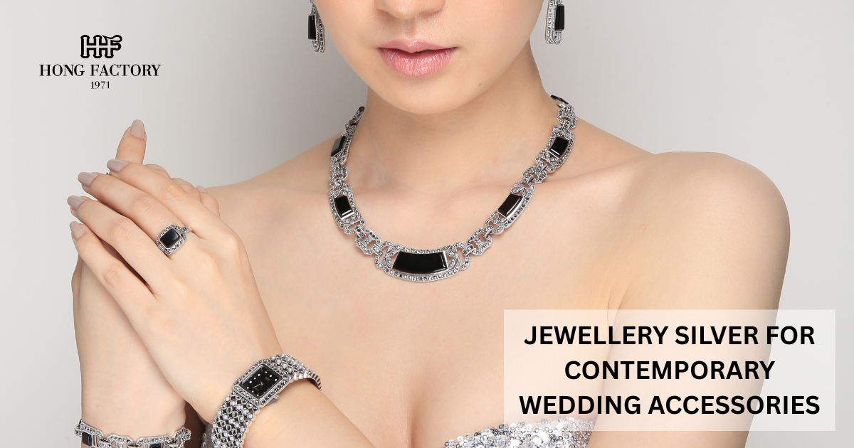 JEWELLERY SILVER FOR CONTEMPORARY WEDDING ACCESSORIES