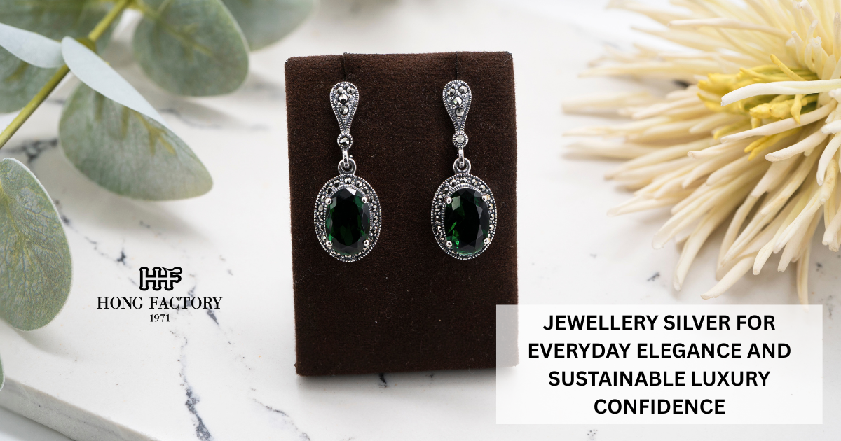 JEWELLERY SILVER FOR EVERYDAY ELEGANCE AND SUSTAINABLE LUXURY CONFIDENCE