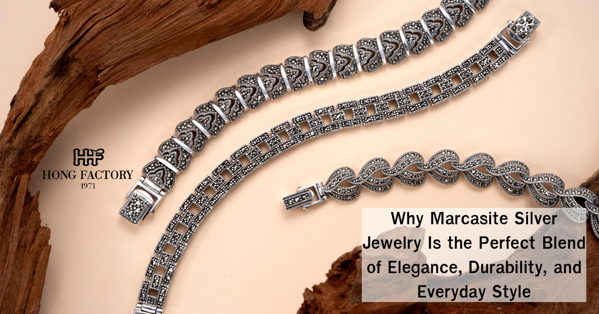 Why Marcasite Silver Jewelry Is the Perfect Blend of Elegance, Durability, and Everyday Style
