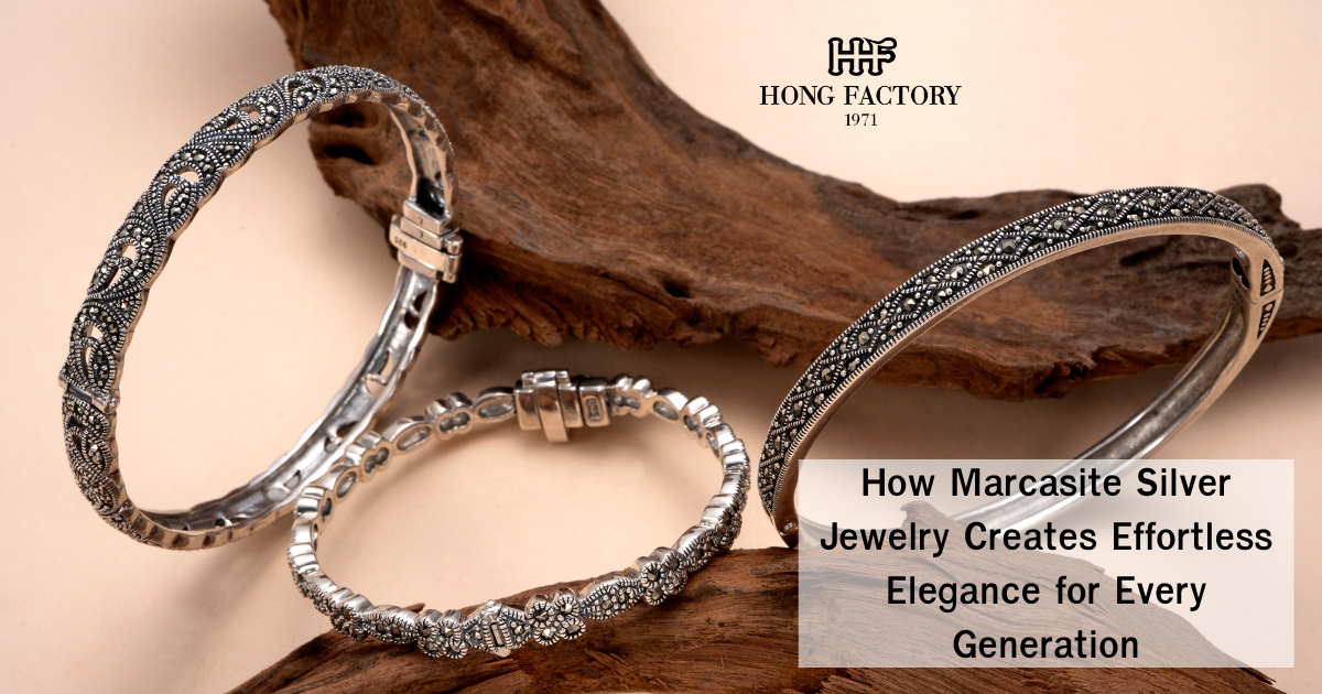 How Marcasite Silver Jewelry Creates Effortless Elegance for Every Generation